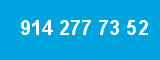 914 277 73 52